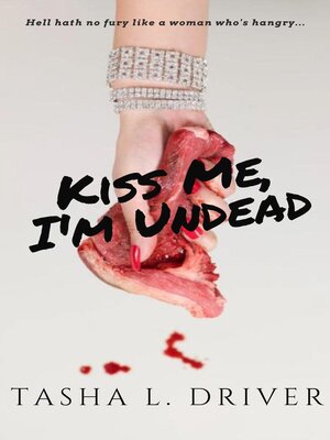 cover image of Kiss Me, I'm Undead